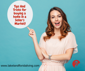Buying A Home in a Seller's Market